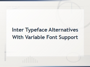 Free Fonts Like Inter with Variable Font Support